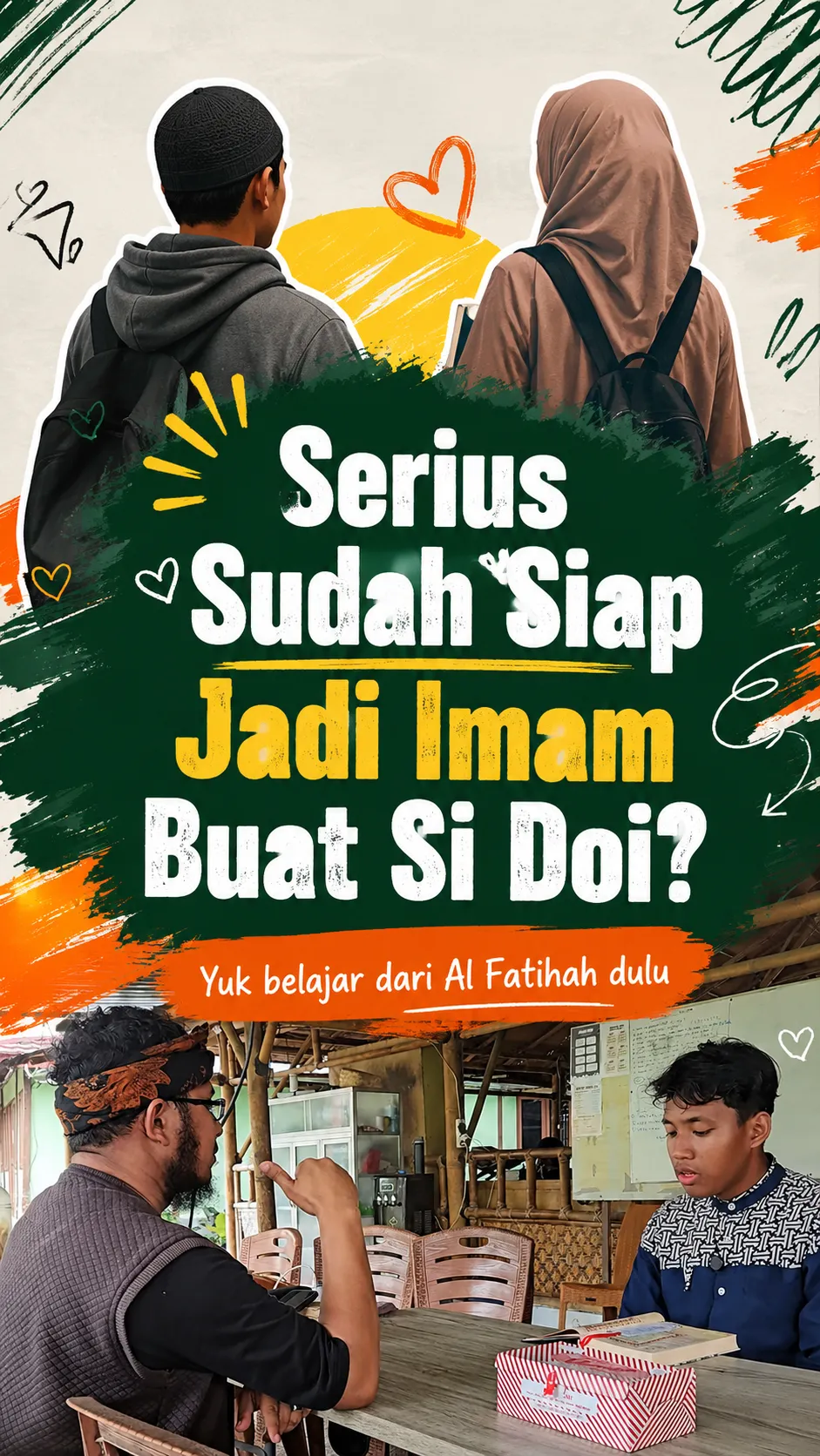 Serius sudah siap jadi imam buat si doi? Yuk belajar dari Al Fatihah dulu
